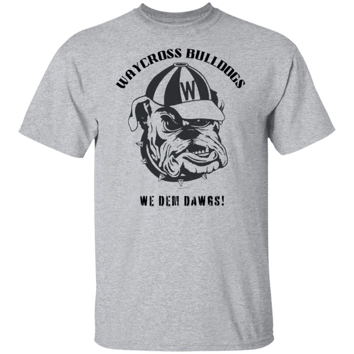 WE DEM DAWGS (Up to 6X) 5.3 oz. T-Shirt