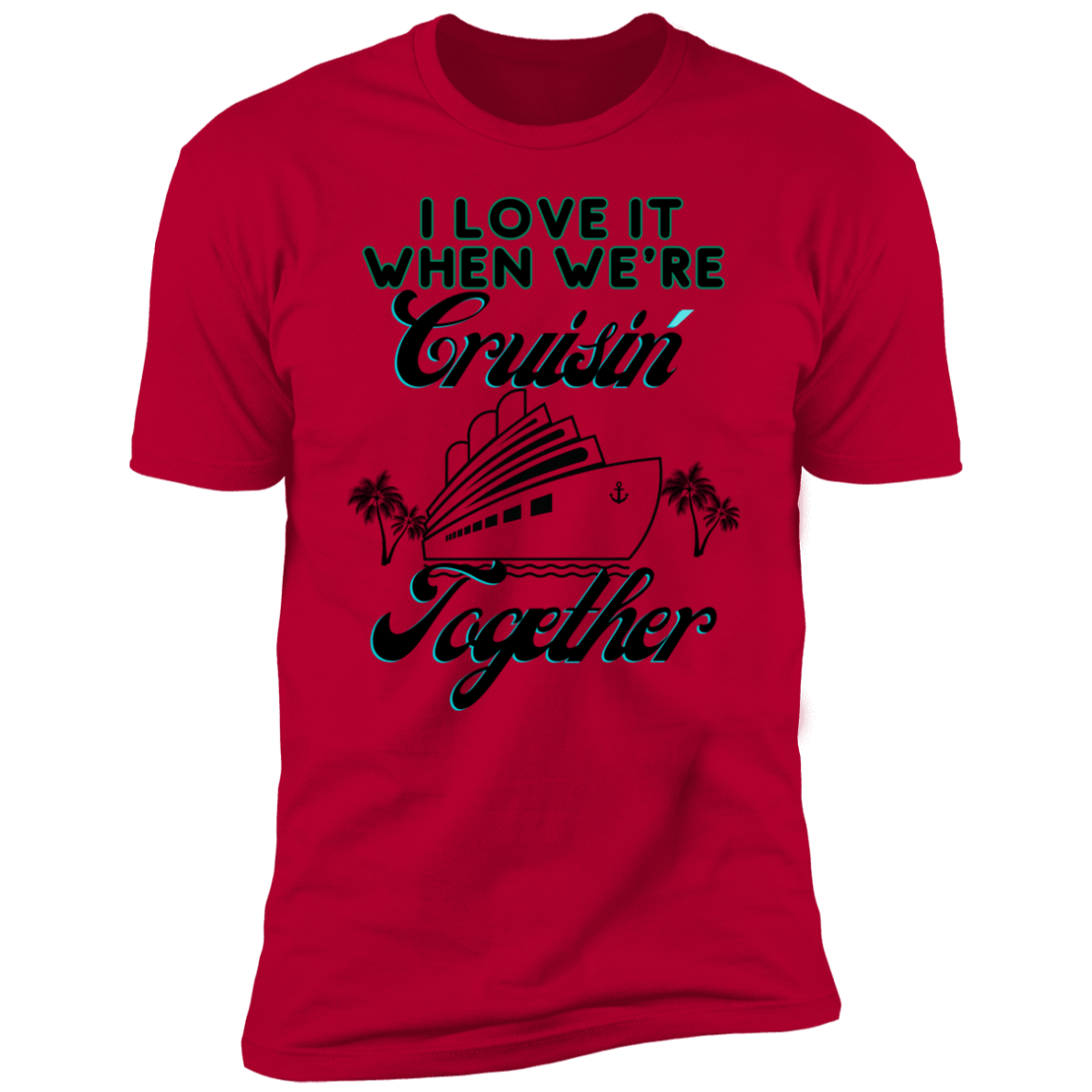 Cruising Together Premium Short Sleeve T-Shirt