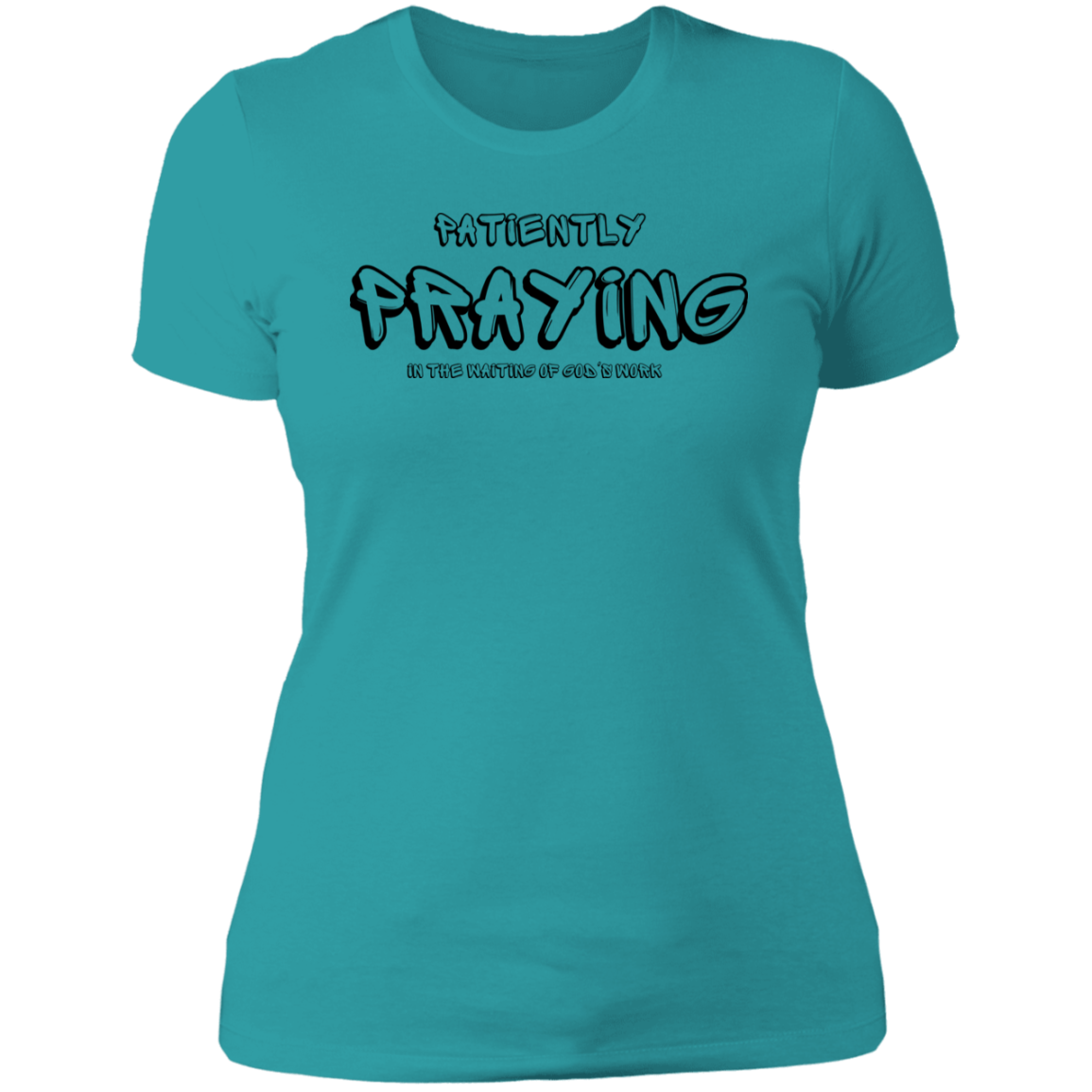 Patiently Praying Ladies' Boyfriend T-Shirt