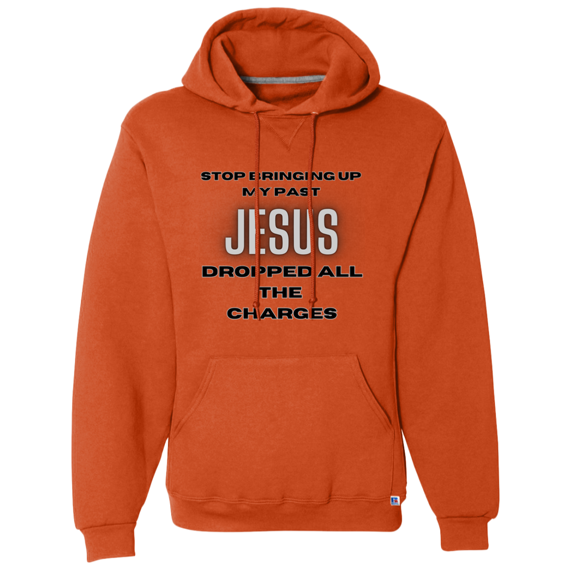 Jesus Dropped The Charges Dri-Power Fleece Pullover Hoodie