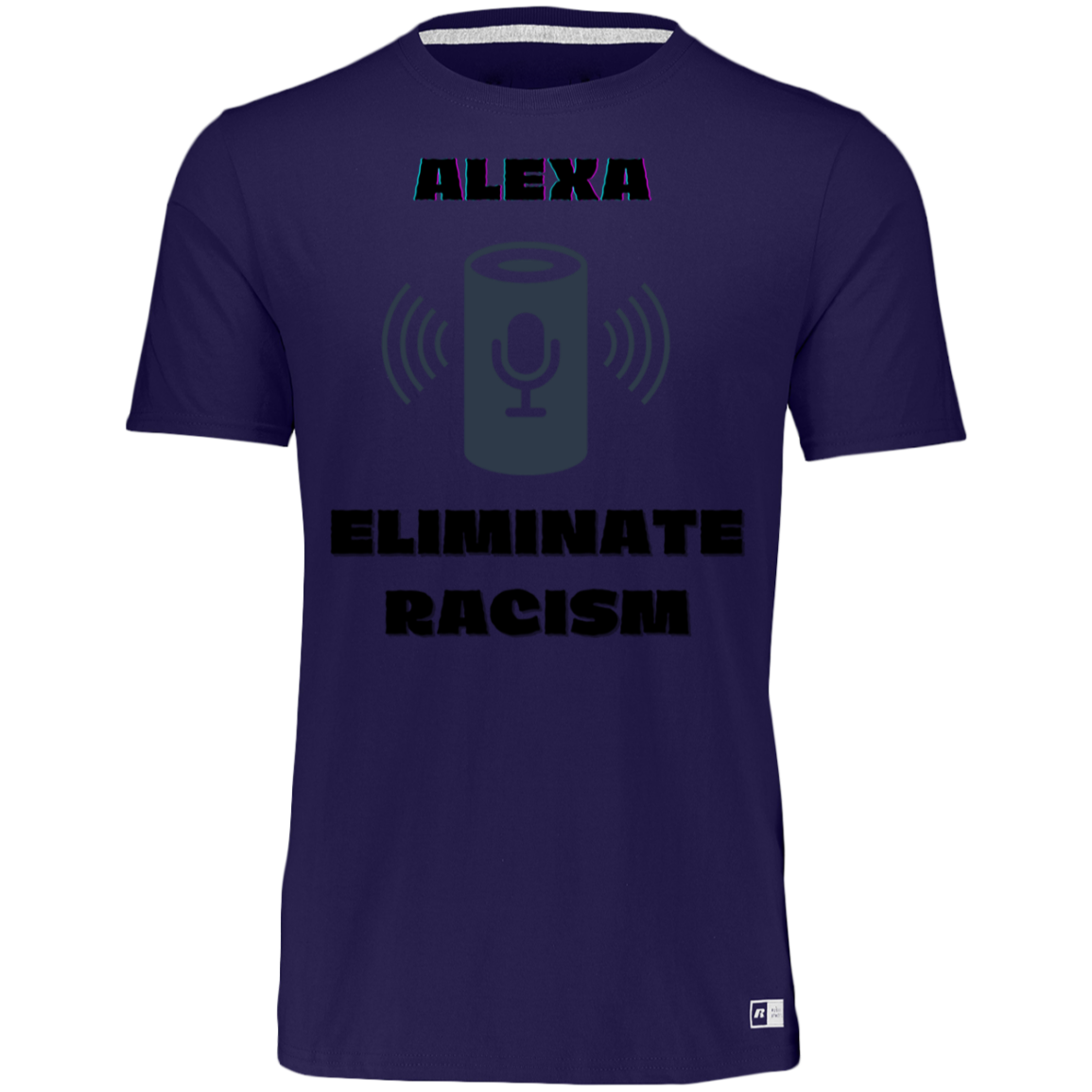 ALEXA ELIMINATE RACISM  Essential Dri-Power Tee