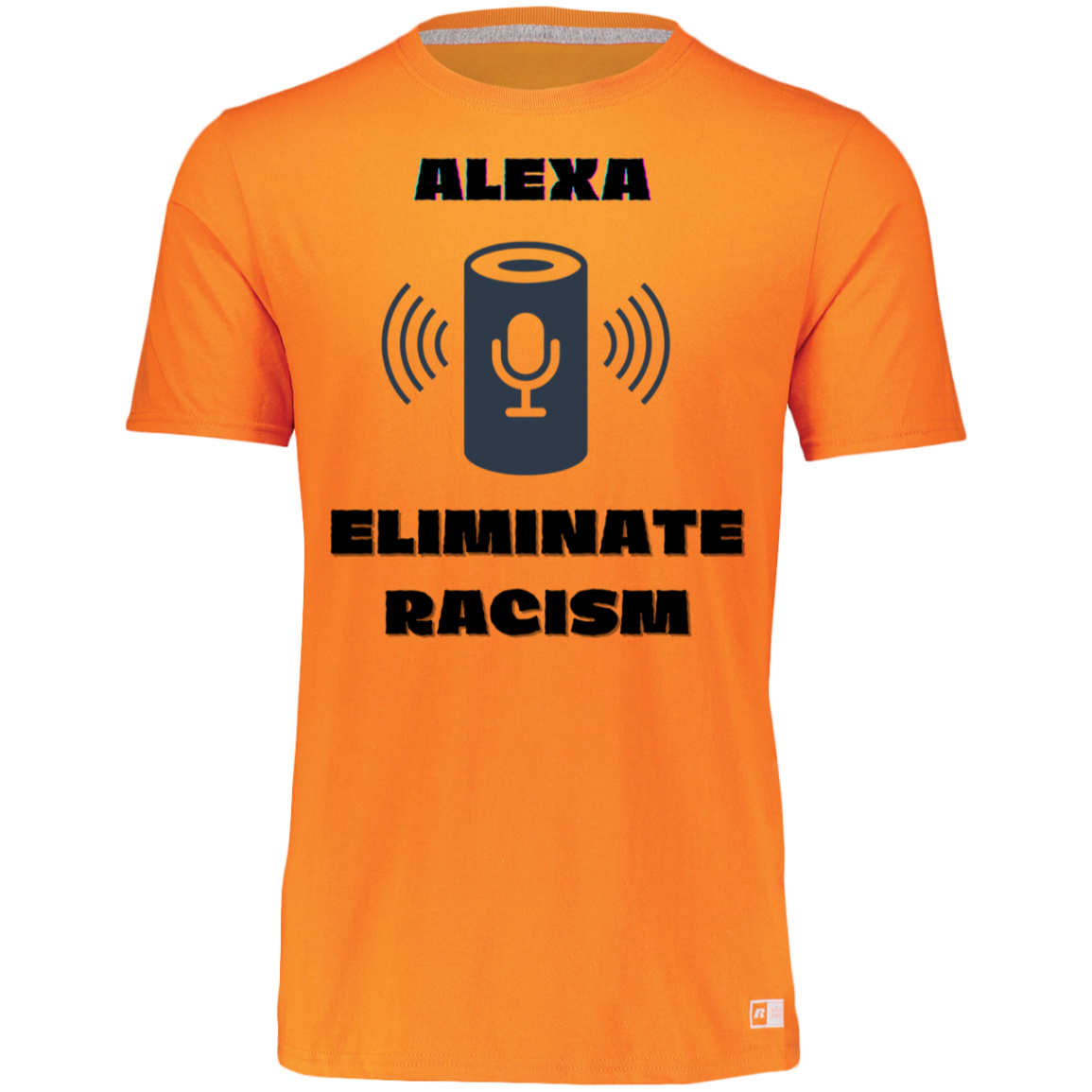 ALEXA ELIMINATE RACISM  Essential Dri-Power Tee