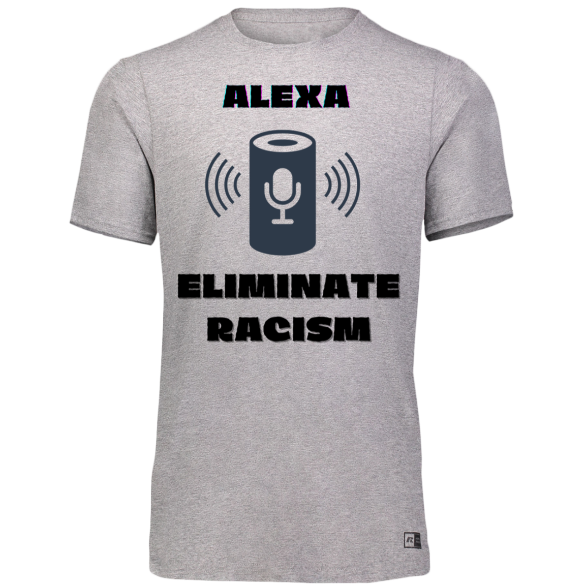 ALEXA ELIMINATE RACISM  Essential Dri-Power Tee