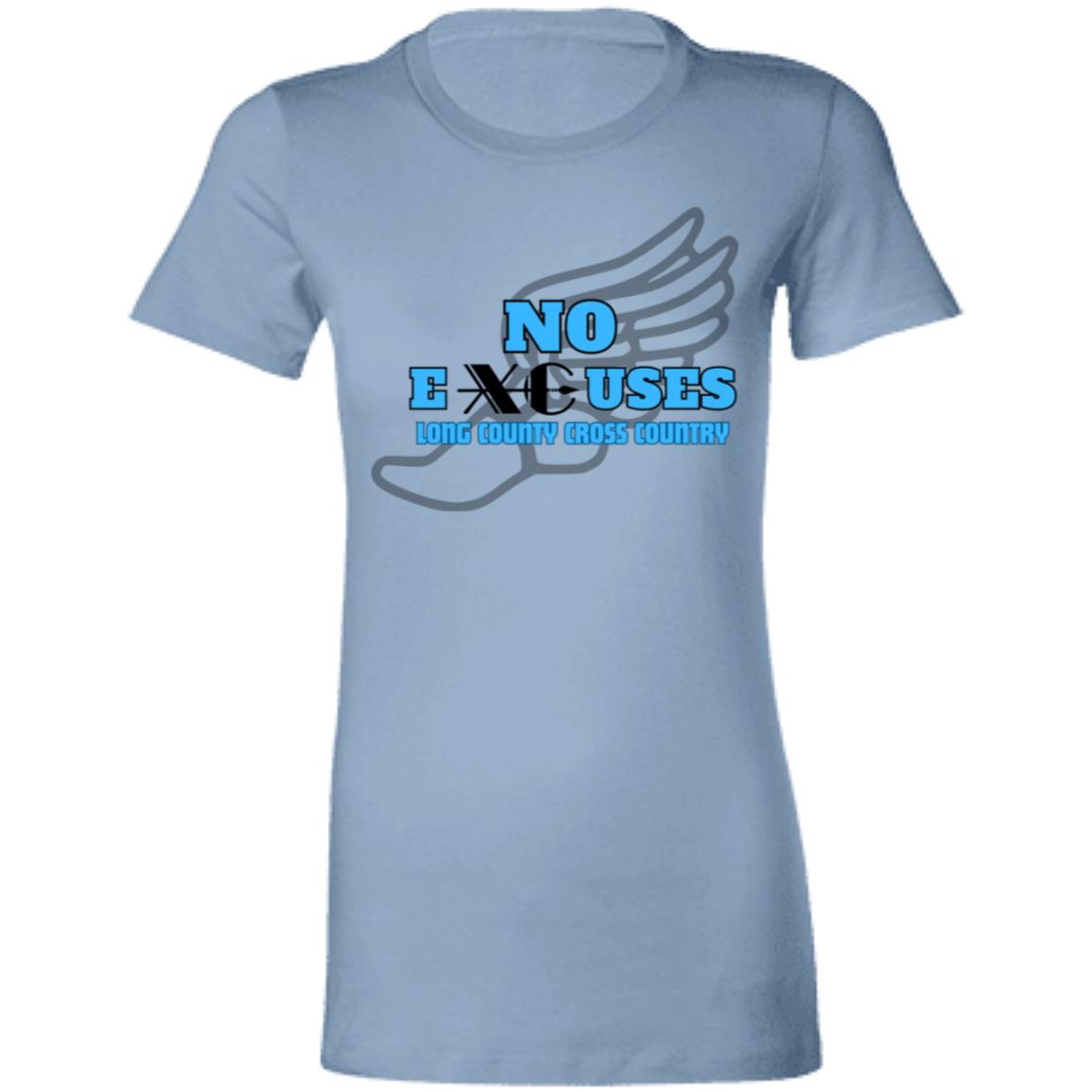 No Excuses Ladies' Favorite T-Shirt