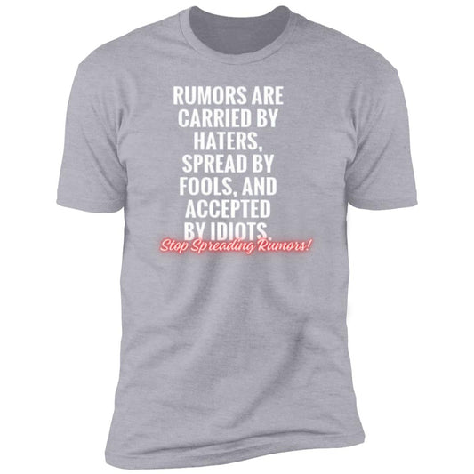 Rumors Premium Short Sleeve T-Shirt