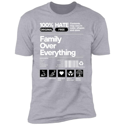 Family Over Everything Premium Short Sleeve T-Shirt