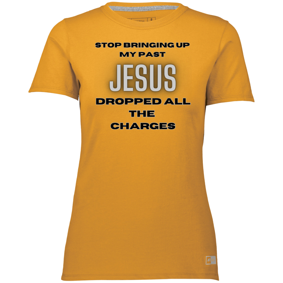 Jesus Dropped The Charges Ladies’ Essential Dri-Power Tee