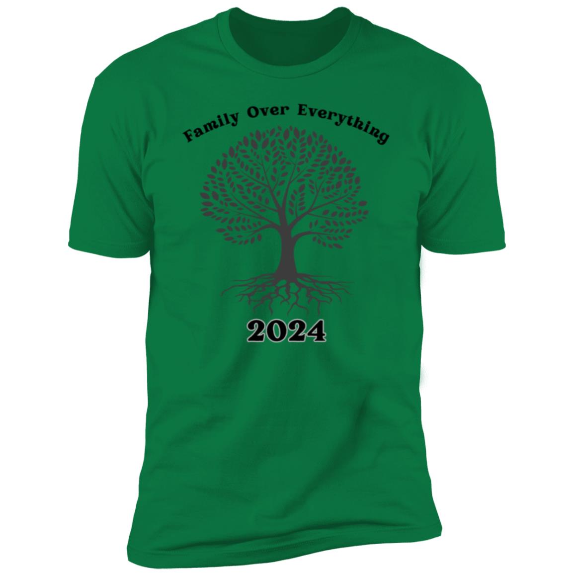 Family Over Everything 2024 Premium Short Sleeve T-Shirt