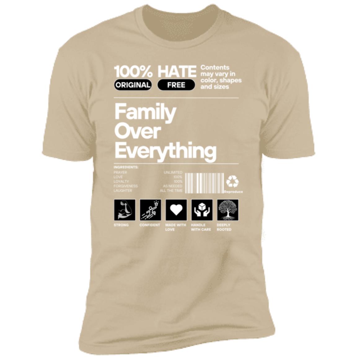 Family Over Everything Premium Short Sleeve T-Shirt