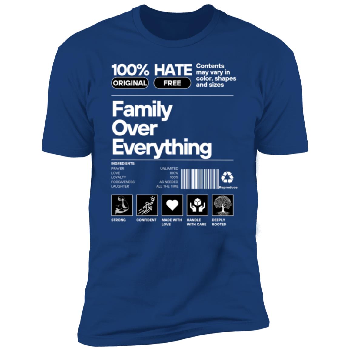 Family Over Everything Premium Short Sleeve T-Shirt