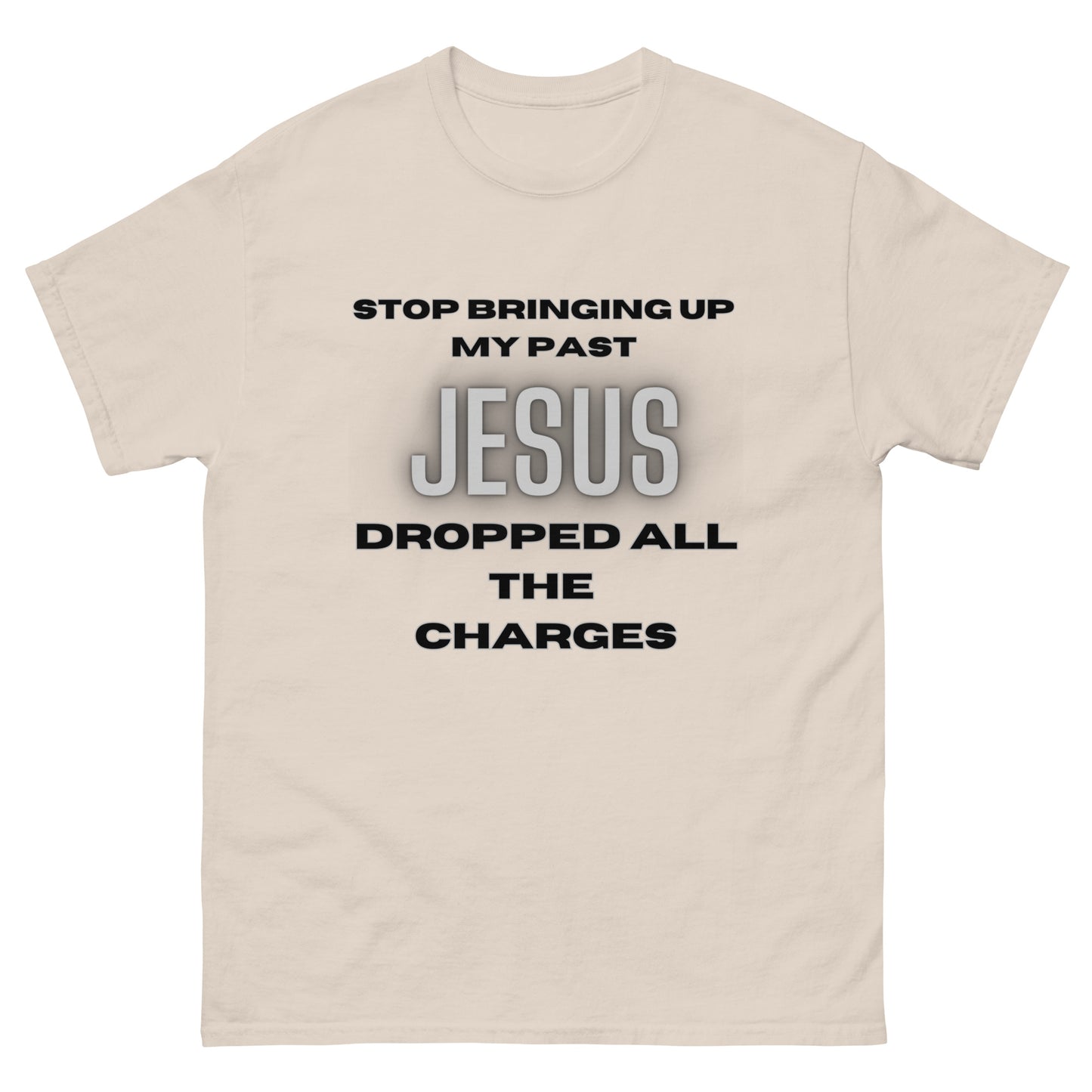 Jesus Dropped The Charges Tee (up to 5X)