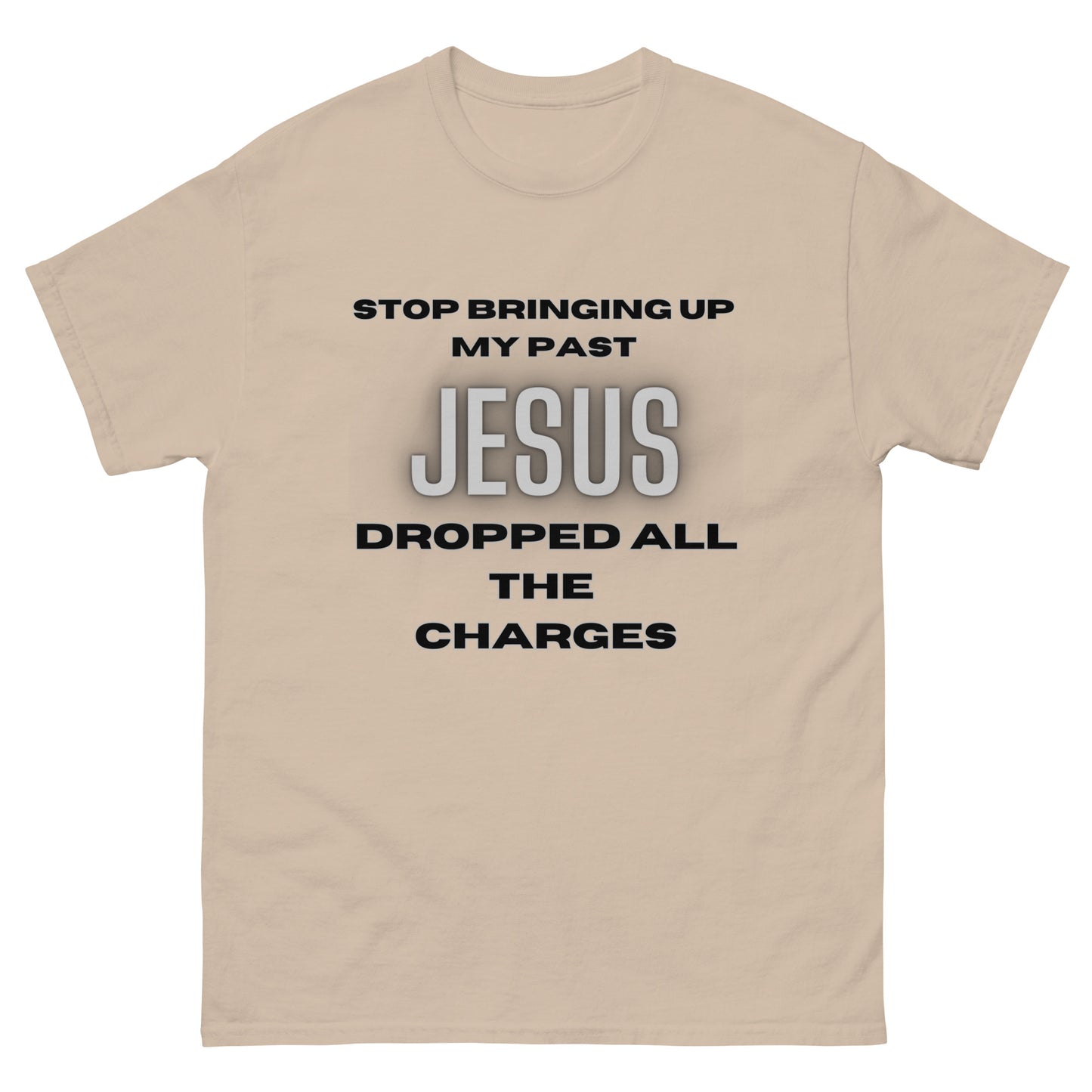 Jesus Dropped The Charges Tee (up to 5X)